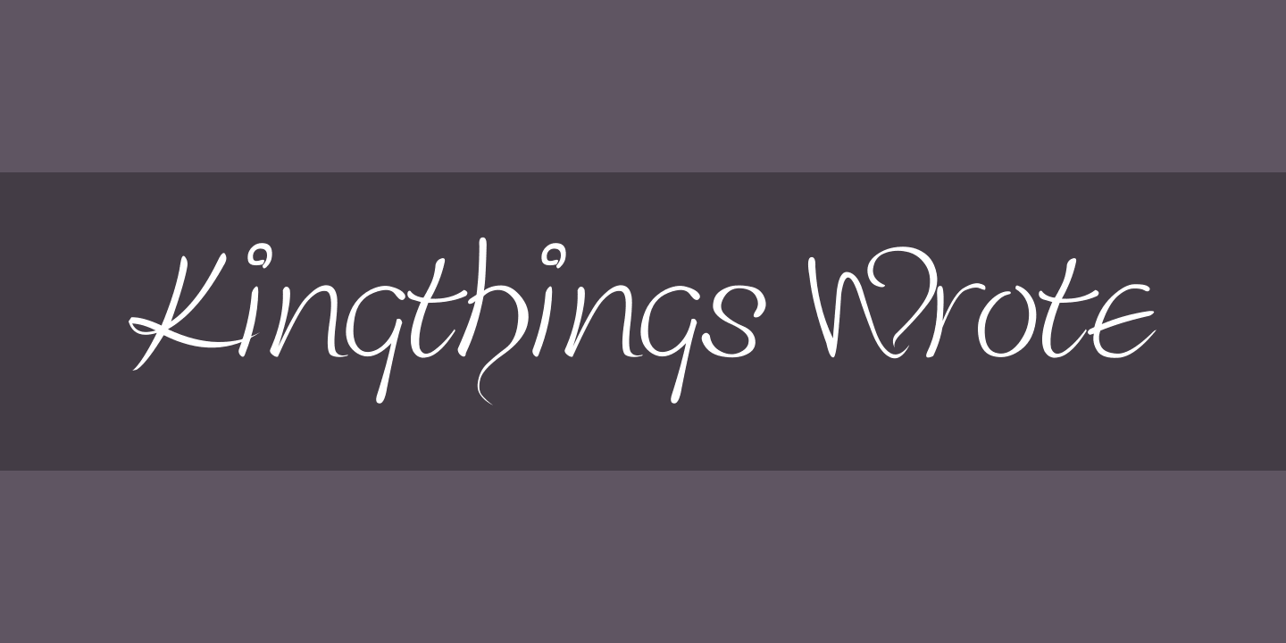 Kingthings Wrote