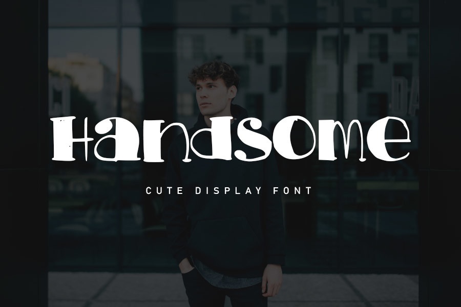 Handsome