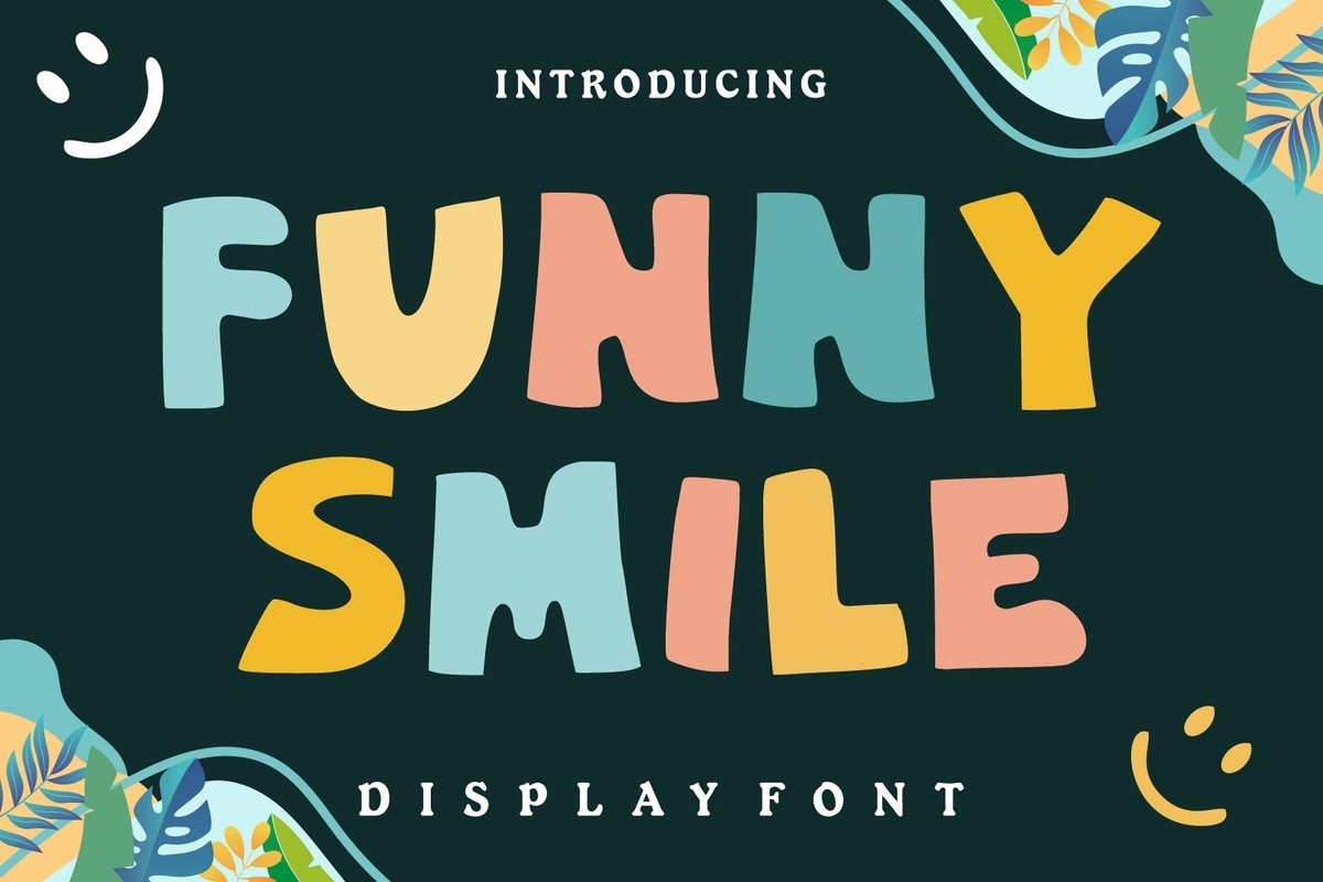 Funny Smile